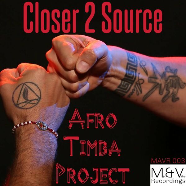 Afro Timba Project - Closer 2 Source / Mix & Vibe Recordings