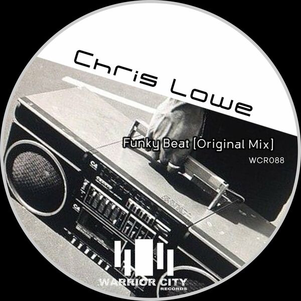 Chris Lowe - Funky Beat / WARRIOR CITY RECORDS