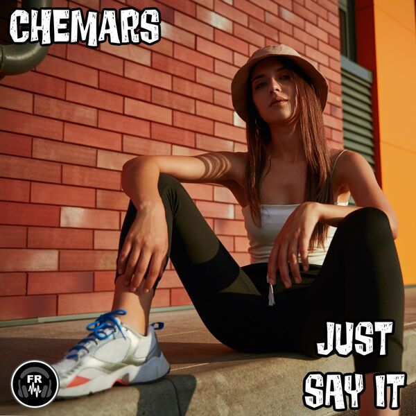 Chemars - Just Say It / Funky Revival