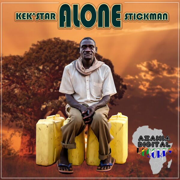 Kek'star & Stickman - Alone / Azania Digital Records