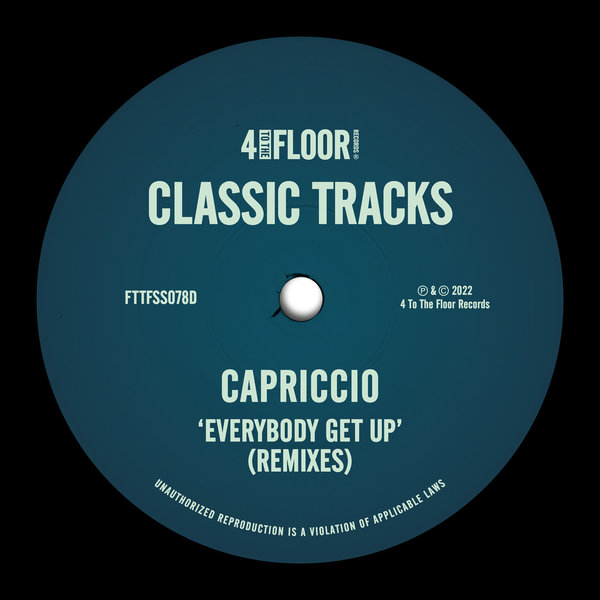 Capriccio - Everybody Get Up / 4 To The Floor Records
