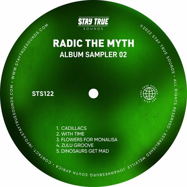 Radic The Myth - Album Sampler 02 / Stay True Sounds