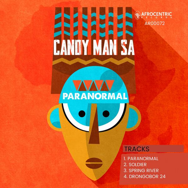 Candy Man SA - Paranormal / Afrocentric Records