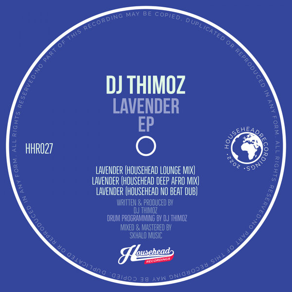 DJ Thimoz - Lavender EP / Househead Recordings