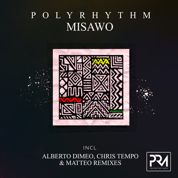 PolyRhythm - Misawo / Polyrhythm Music