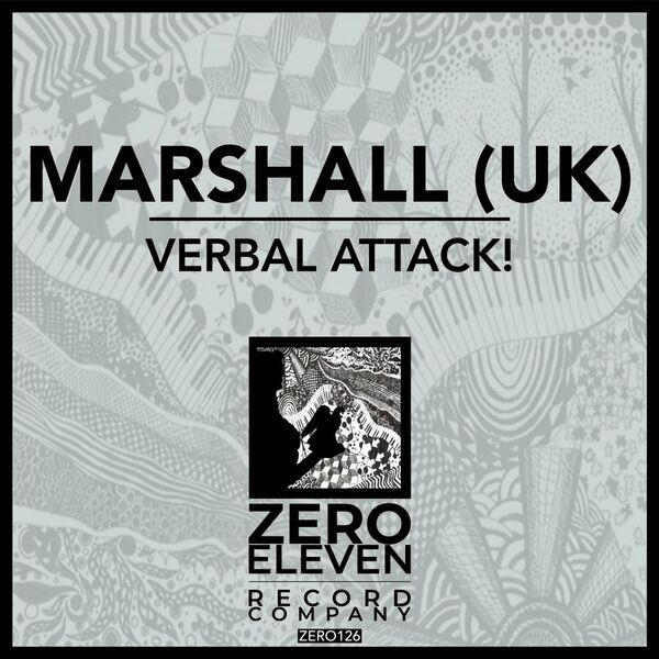 Marshall (UK) - Verbal Attack! / Zero Eleven Record Company