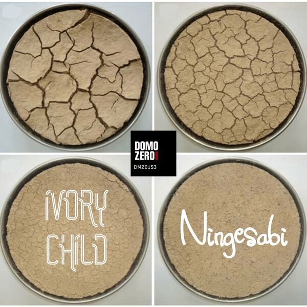 Ivory Child - Ningesabi / Domozero