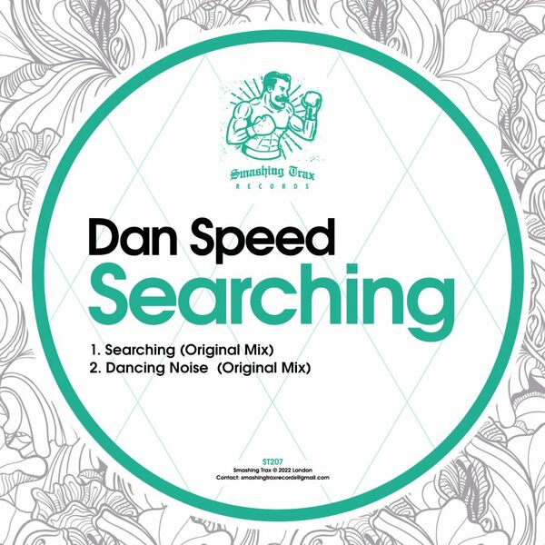 Dan Speed - Searching / Smashing Trax Records