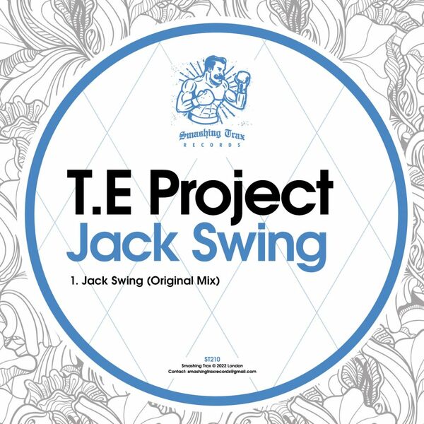 T.E Project - Jack Swing / Smashing Trax Records