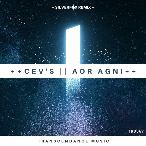 CEV's - Aor Agni / Transcendance Music