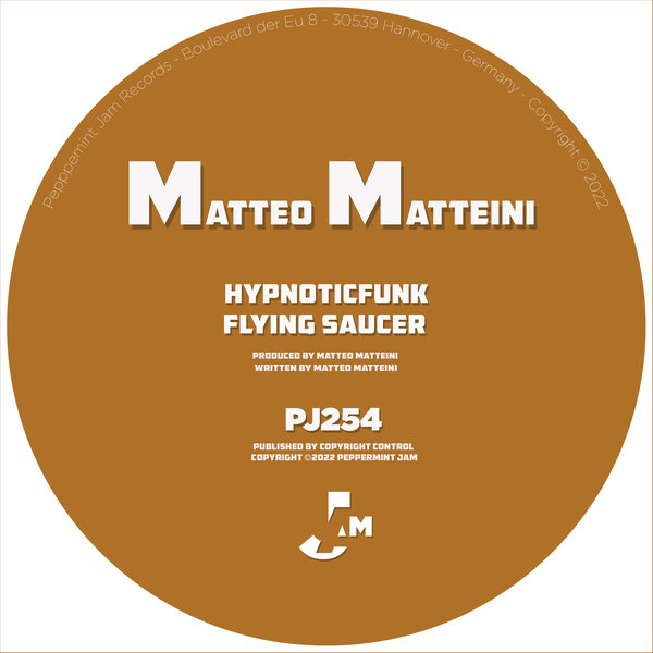 Matteo Matteini - Hypnoticfunk, Flying Saucer / Peppermint Jam