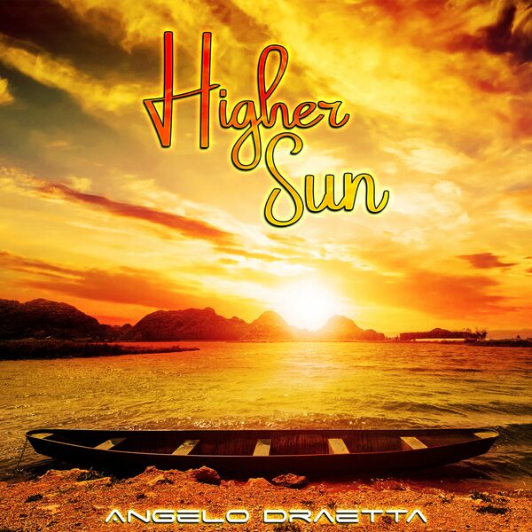 Angelo Draetta - Higher Sun / Leda Music