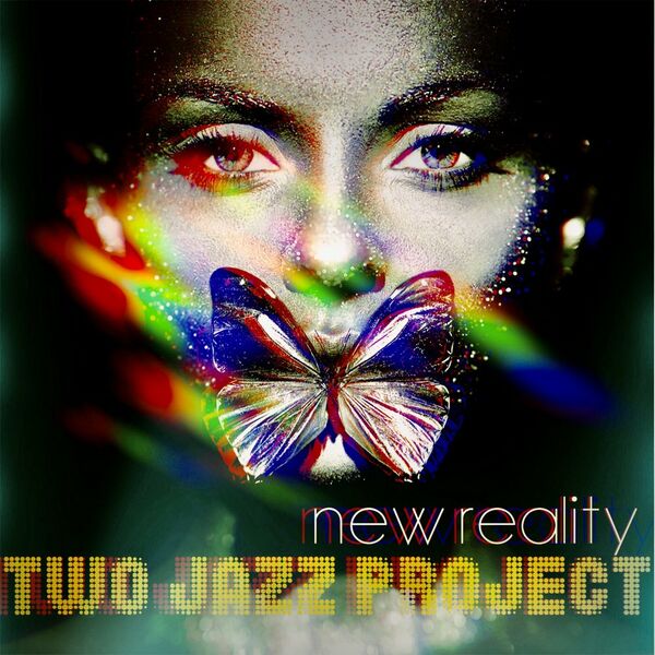Two Jazz Project - New Reality / LAD Publishing & Records