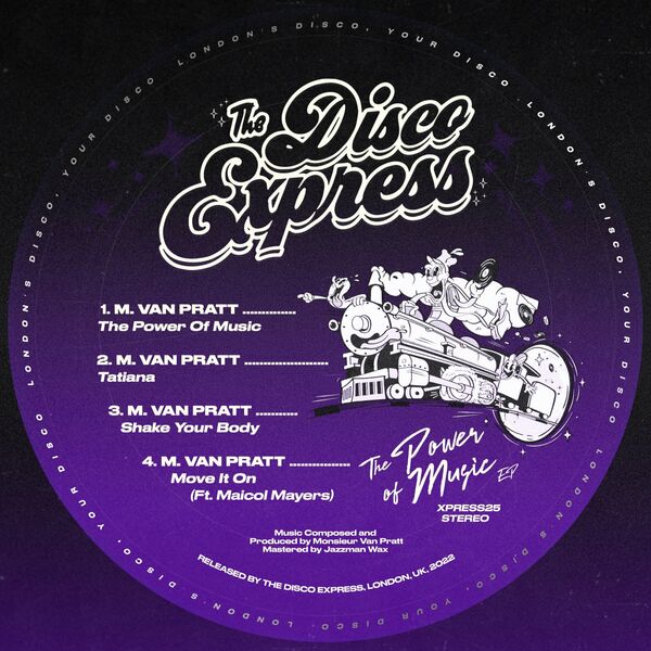 Monsieur Van Pratt - The Power of Music / The Disco Express