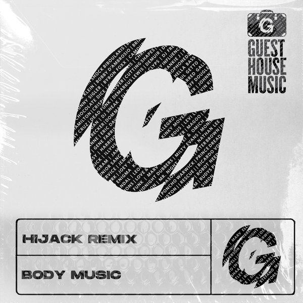 DJ Mes - Body Music (Hijack Remix) / Guesthouse