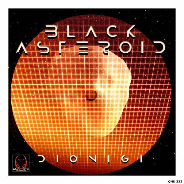 Dionigi - Black Asteroid / Quantistic Division