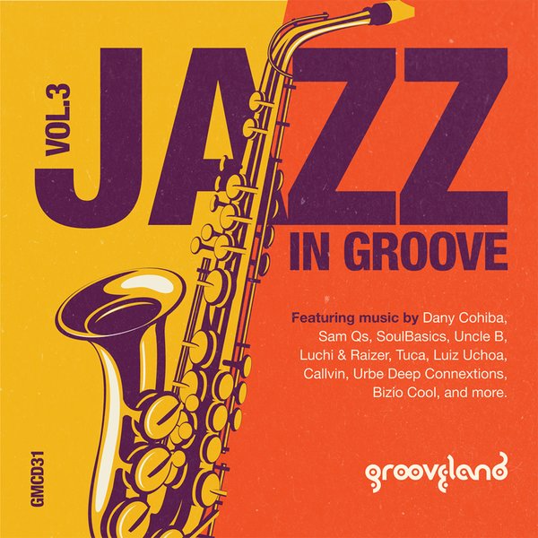 VA - Jazz In Groove Vol.3 / Grooveland Music