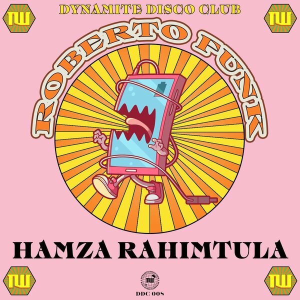 Hamza Rahimtula - Roberto Funk / Dynamite Disco Club