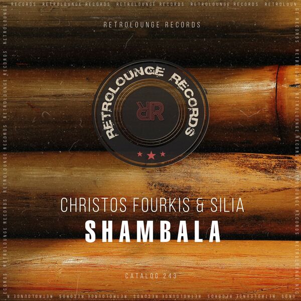Christos Fourkis & Silia - Shambala / Retrolounge Records