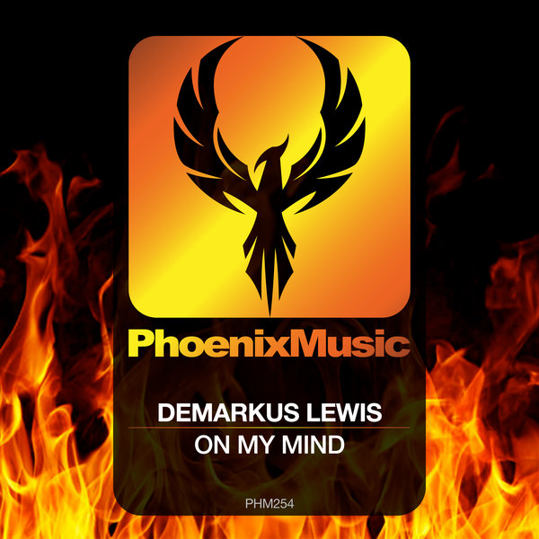 Demarkus Lewis - On My Mind / Phoenix Music