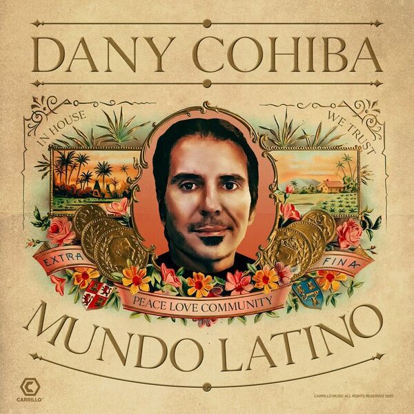 Dany Cohiba - Mundo Latino / Carrillo Music LLC