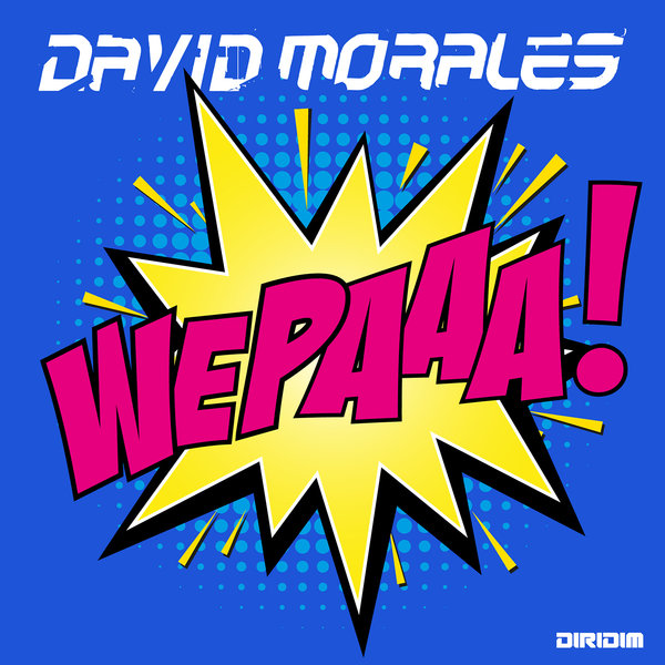 David Morales - WEPAAA / DIRIDIM