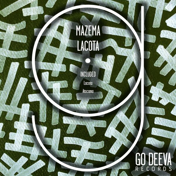 Mazema - Lacota / Go Deeva Records