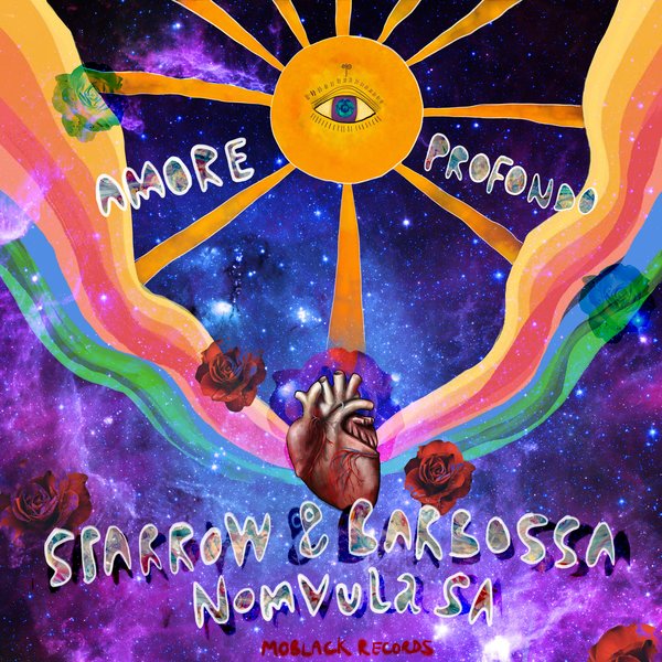 Sparrow & Barbossa, Nomvula SA - Amore Profondo / MoBlack Records