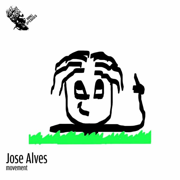 Jose Alves - Movement / INNU Records