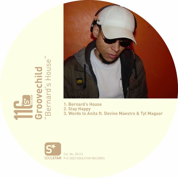 Groovechild - Bernard's House / Soulstar Records