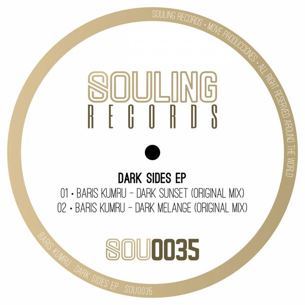 Baris Kumru - Dark Sides EP / Souling Records