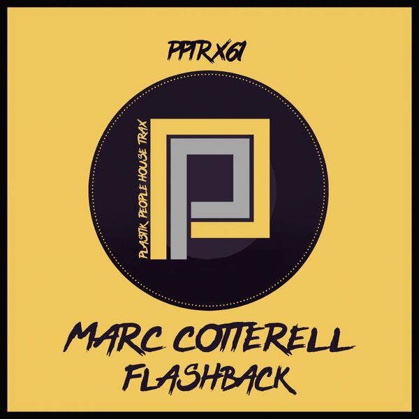Marc Cotterell - Flashback / Plastik People Digital