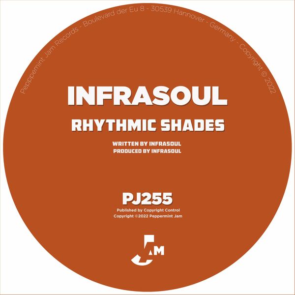 Infrasoul - Rhythmic Shades / Peppermint Jam