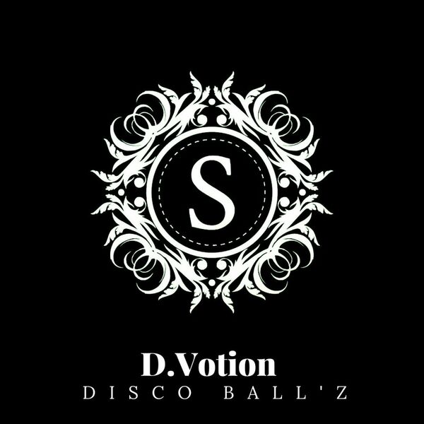 Disco Ball'z - D.Votion / Sonambulos Muzic
