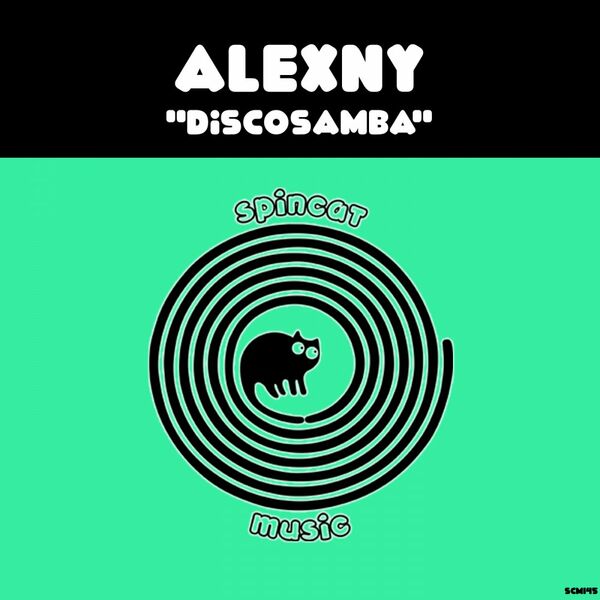 Alexny - Discosamba / SpinCat Music