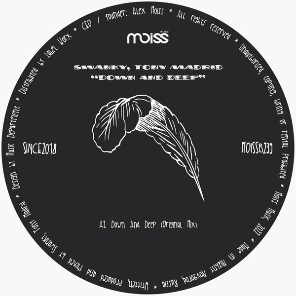 Swanky & Tony Madrid - Down And Deep / Moiss Music Black