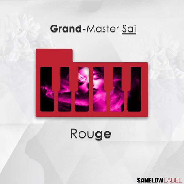 Grand-Master Sai - Rouge / Sanelow Label