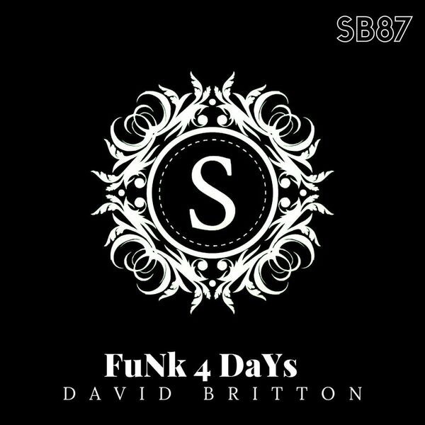 David Britton - FuNk 4 DaYs / Sonambulos Muzic
