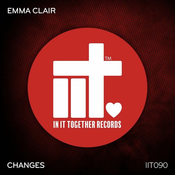 Emma Clair - Changes / In It Together Records