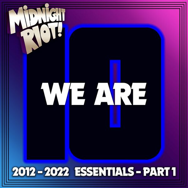 VA - We Are 10, Pt. 1 / Midnight Riot