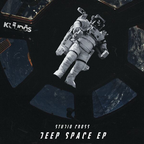 Studio Cross - Deep Space EP / Kuudos