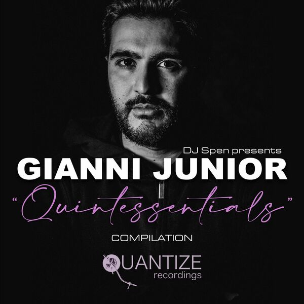 VA - Quantize Quintessentials Vol. 13 - Compiled By Gianni Junior / Quantize Recordings