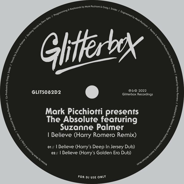 Mark Picchiotti & The Absolute - I Believe (feat. Suzanne Palmer) (Harry Romero Remix) / Glitterbox Recordings