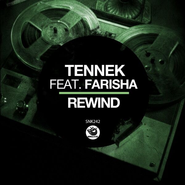 Tennek ft Farisha - Rewind / Sunclock