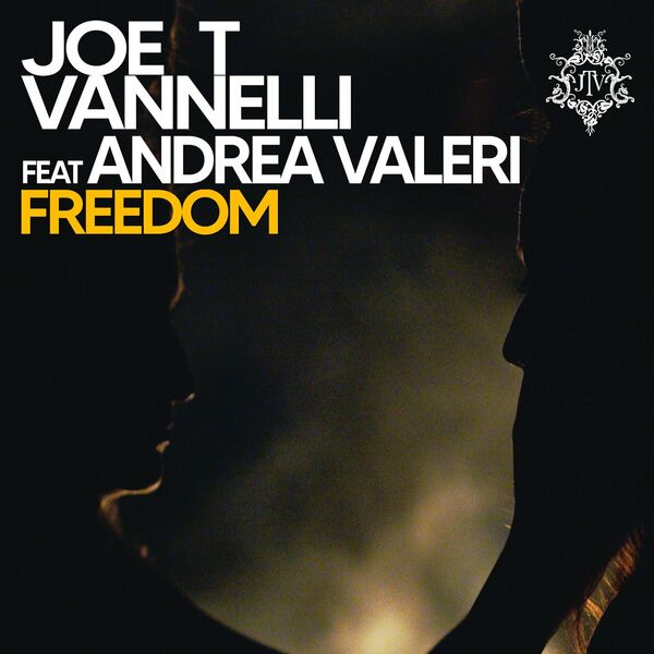Joe T Vannelli ft Andrea Valeri - Freedom / Dream Beat Rec.