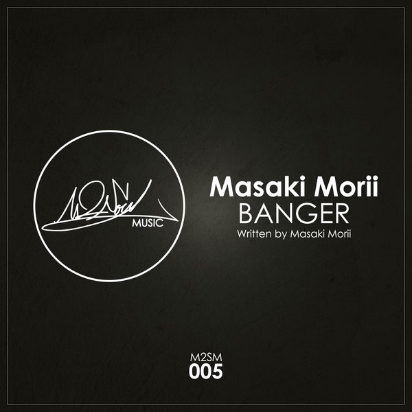 Masaki Morii - Banger / M2SOUL Music