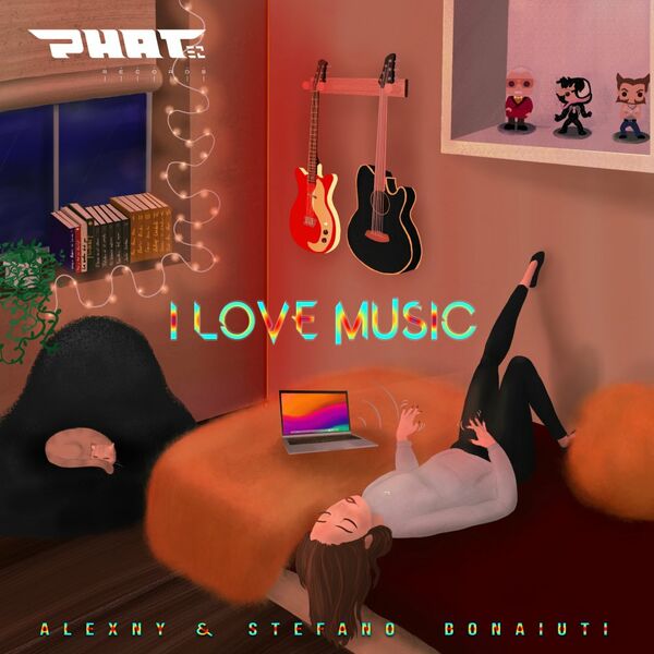 Alexny & Stefano Bonaiuti - I Love Music EP / Phat32 Records