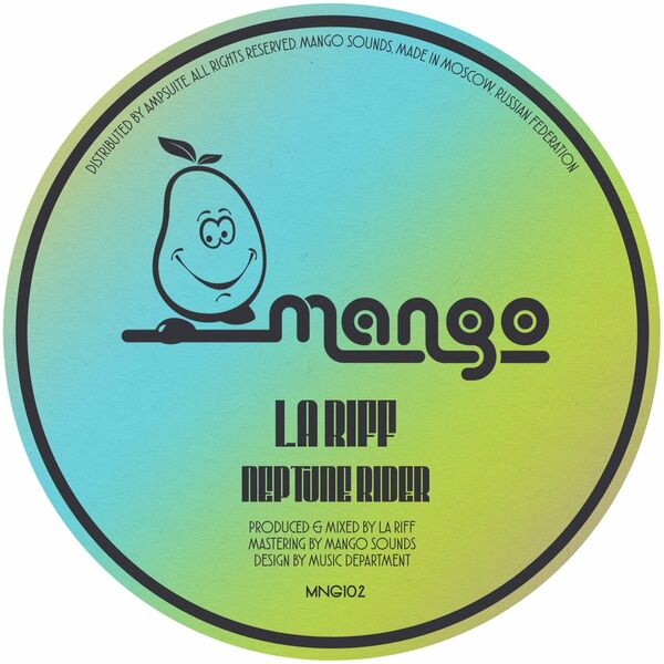 La Riff - Neptune Rider / Mango Sounds
