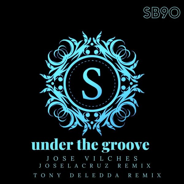 Jose Vilches - under the groove / Sonambulos Muzic