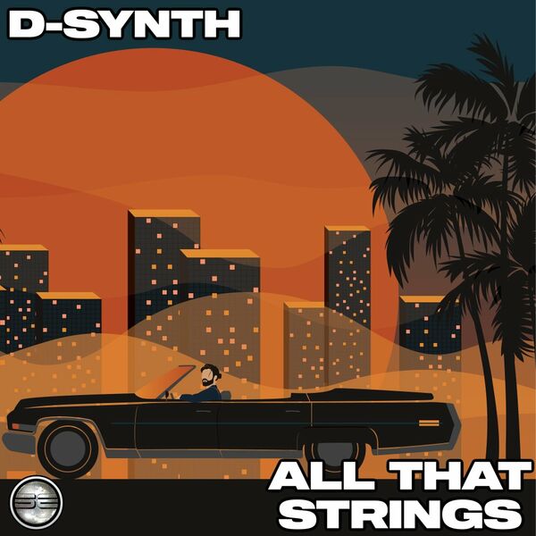 D-Synth - All That Strings / Soulful Evolution
